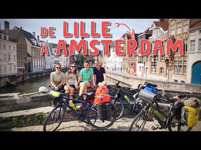 4 JOURS À VÉLO POUR REJOINDRE AMSTERDAM