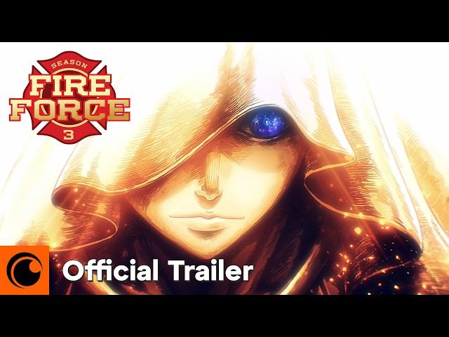 Fire Force Season 3 | OFFICIAL TRAILER