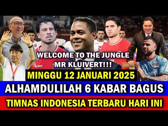 FULL KABAR BAGUS!! MR.KLUIVERT BIKIN GEMPAR INDONESIA HARI INI! BERITA TIMNAS HARI INI - 12/01/2025