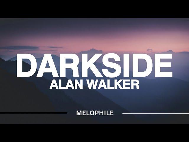 Darkside-Alan Walker #lyrics #melophile #helpmegetto1ksubs