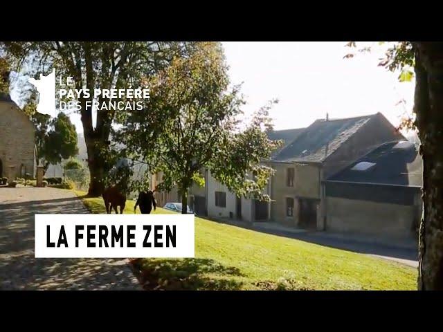 La ferme Zen, O Sixieme Sens - Ardennes - La Maison Préférée des Français