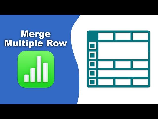 How to merge multiple rows at once in Apple Numbers (Spreadsheet) on Mac