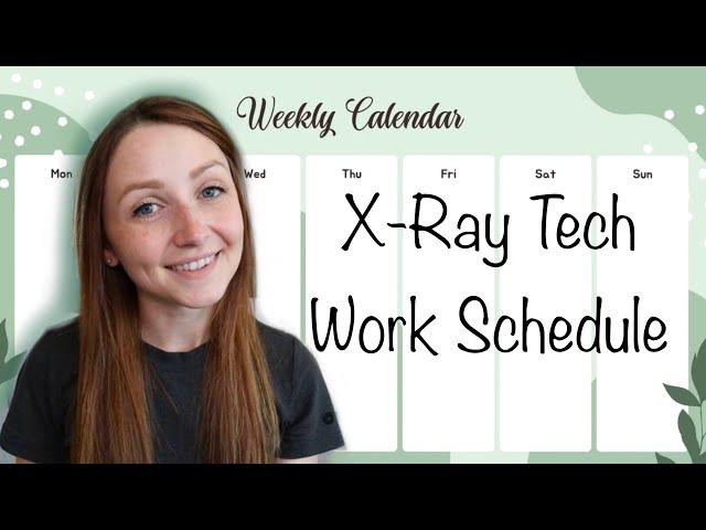 Work Life Balance as a Radiographer (X-ray Tech)