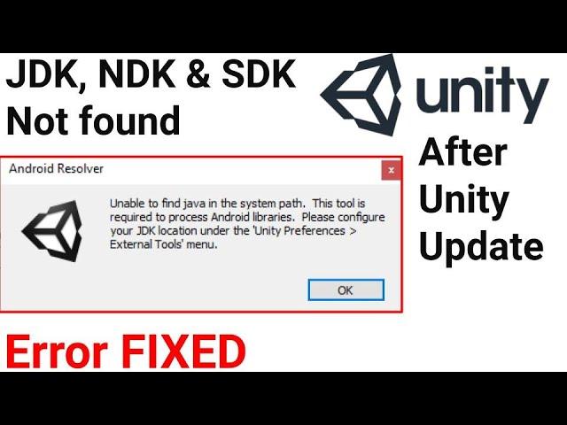 unity jdk ndk sdk not found, unity jdk directory is not set or invalid,sdk not found, ndk missing