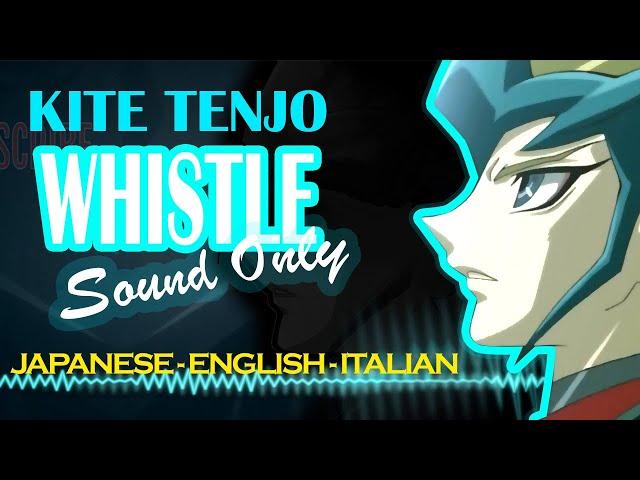 Kite Tenjo Whistle SOUND ONLY Collection (Japanese, English, Italian) Yu-Gi-Oh! ZEXAL