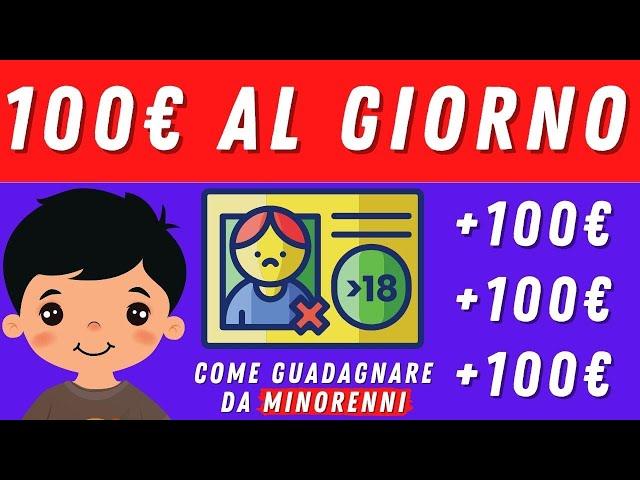 Come Fare Soldi da MINORENNI  | Guadagnare Soldi Online