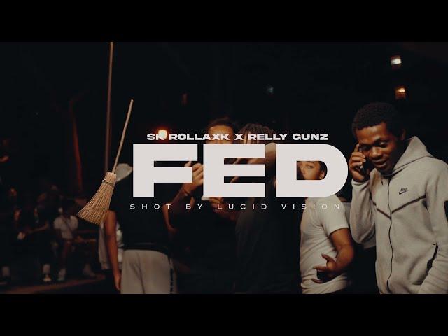 Sk Rollaxk Ft Relly Gunz - FED ( Official Video) Prod.By @Shomiibeats