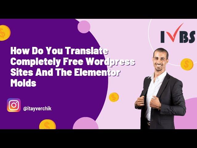 Polylang How Do You Translate Completely Free WordPress Sites And The Elementor - Itay Verchik IVBS