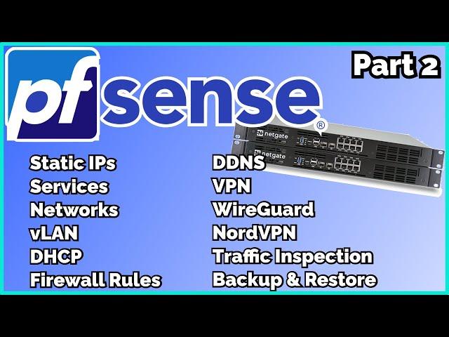 pfSense Configuration Guide - Zero to Hero!