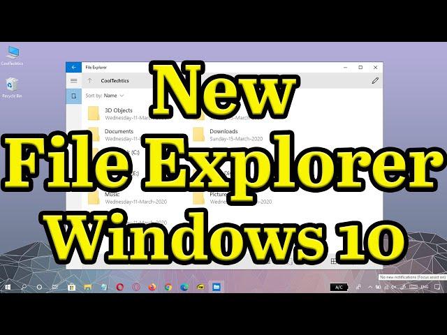 How to Enable the New Windows 10 File Explorer