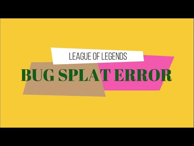 Bugsplat Error Fix November 2019