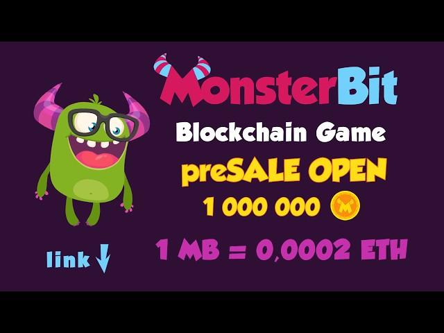 ICO MonsterBit - preSALE OPEN. Invest in blockchain game.