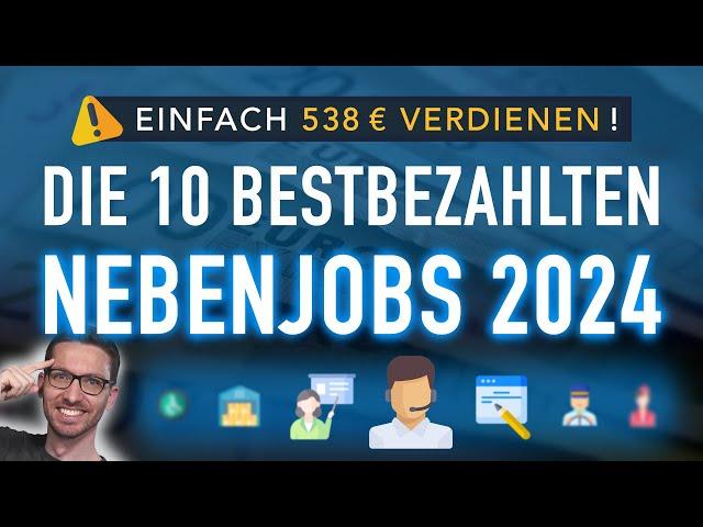 Die 10 bestbezahlten Nebenjobs 2024  EINFACH 538 € verdienen