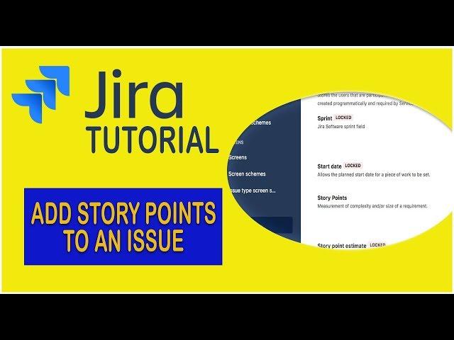 How To Add Story Points To The Issue - Jira Basics