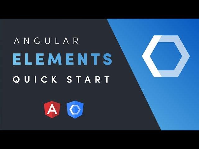 Angular Elements Quick Start