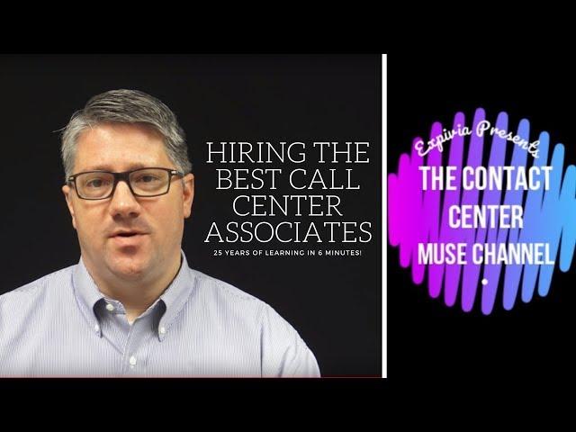 Hiring the BEST Call Center Associates: Culture over Everything!