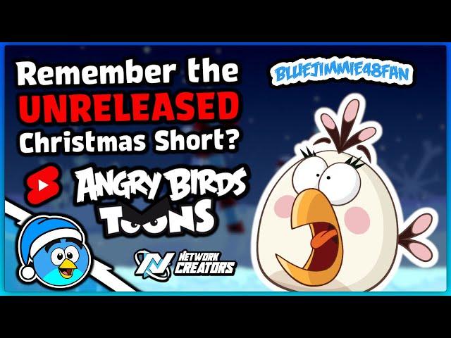 Do You Remember The UNRELEASED Angry Birds Toons Christmas Short?  #Shorts