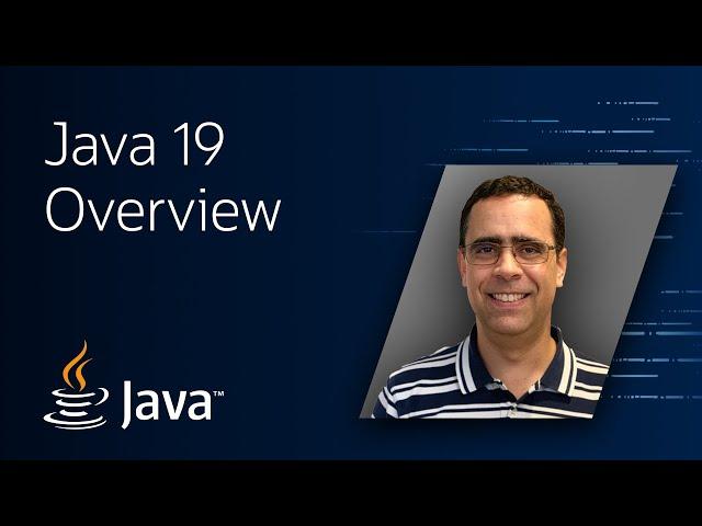 Java 19 Overview