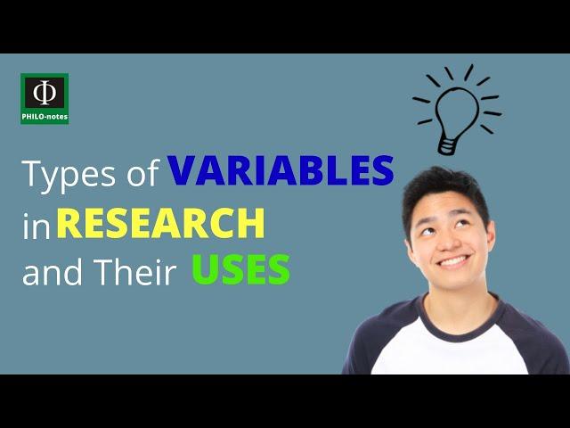 Types of Variables in Research and Their Uses (Practical Research 2)