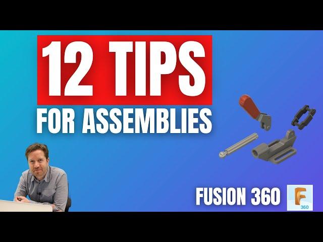 Fusion 360 Joints and Assemblies - 12 Tips For Beginners (Joints)