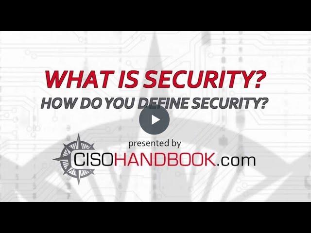 What Is Security And  How Do You Define Security