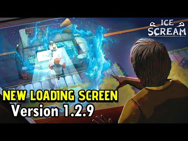 Ice Scream 1 New Loading Screen - New Update Version 1.2.9