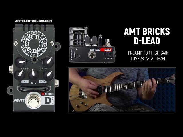 AMT Bricks D-Lead (Diezel Emulates) tube preamp demo