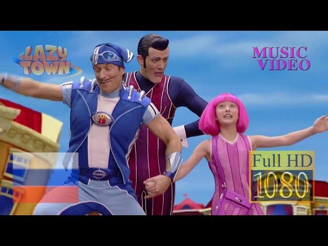 Лентяево - Все случится может _ Anything Can Happen - Music Video (Full HD 1080p) LazyTown RU Movie