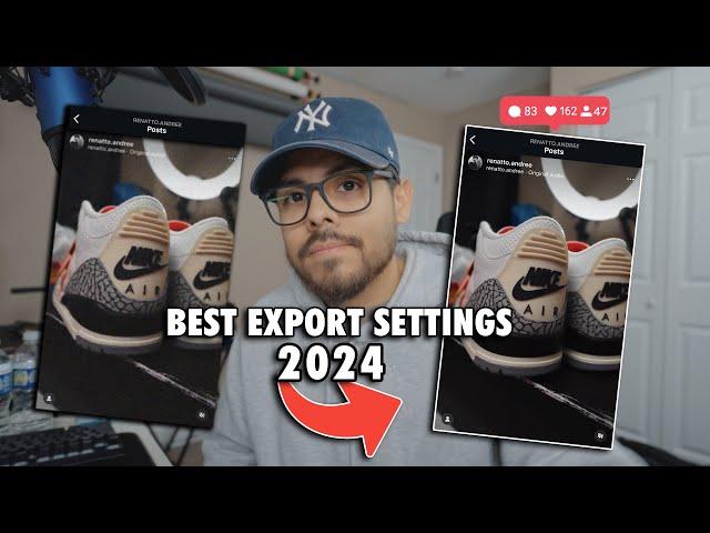 Best Export Settings for Instagram