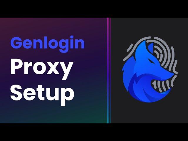 How to Add Proxies in Genlogin Browser | Proxy Integration Tutorial