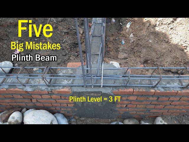 Five Biggest Mistakes in Plinth Beam Construction