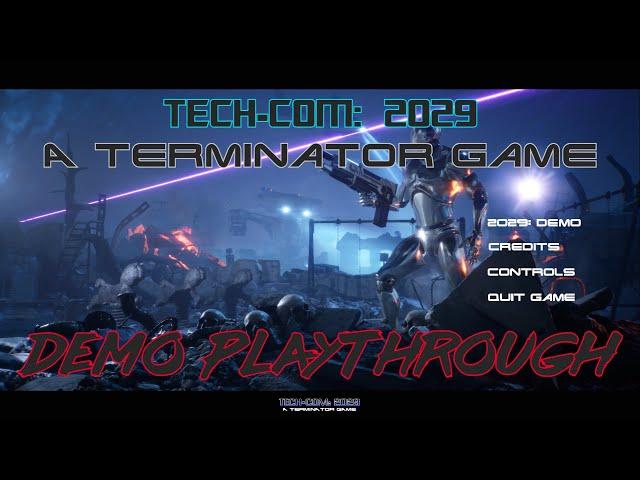 Tech Com: 2029 - A Terminator Game DEMO