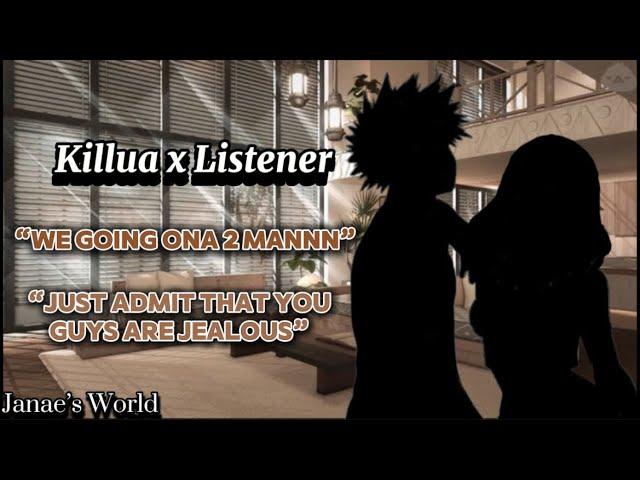 Killua goes on a 2 man?! Ft Gon || Killua x Listener