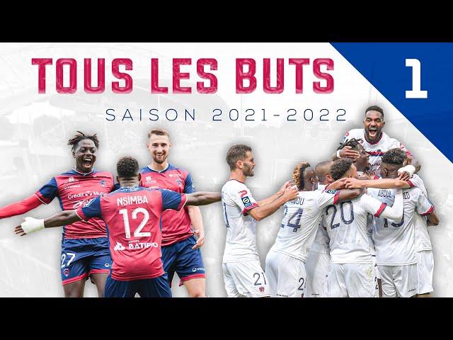 Tous les buts de la saison 2021-2022 en Ligue 1 - Partie 1