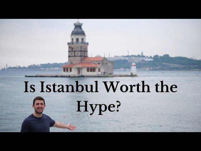 Is Istanbul, Turkey Worth Visiting in 2021??