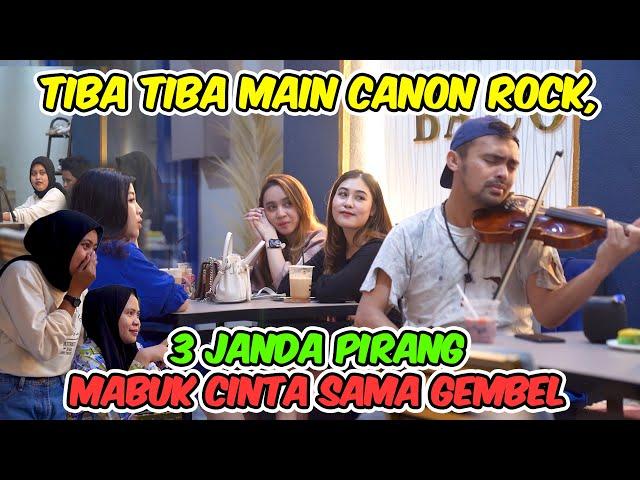 Tiba tiba main canon rock,3 janda pirang mabuk cinta sama gembel#agogoviolin #prank #gembel