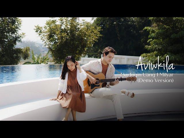 AVIWKILA - AKU INGIN UANG 1 MILYAR (DEMO VERSION)