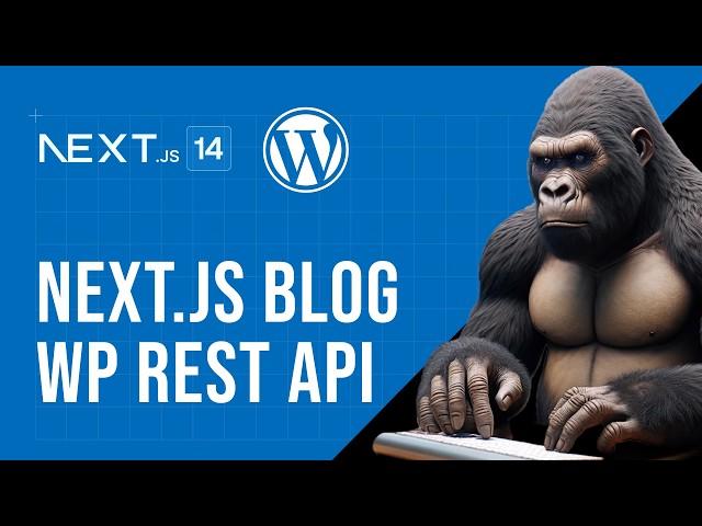 How to Build a Headless WordPress Blog with Next.js and WP JSON API