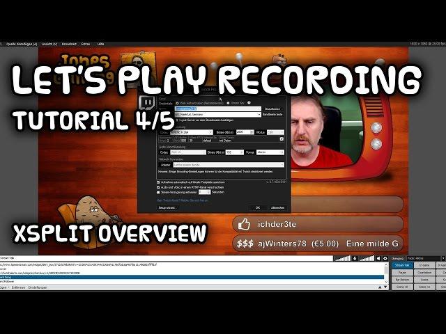 Let's Play Recording Tutorial [04] [XSplit Broadcaster Features & Konfiguration] [Deutsch German]