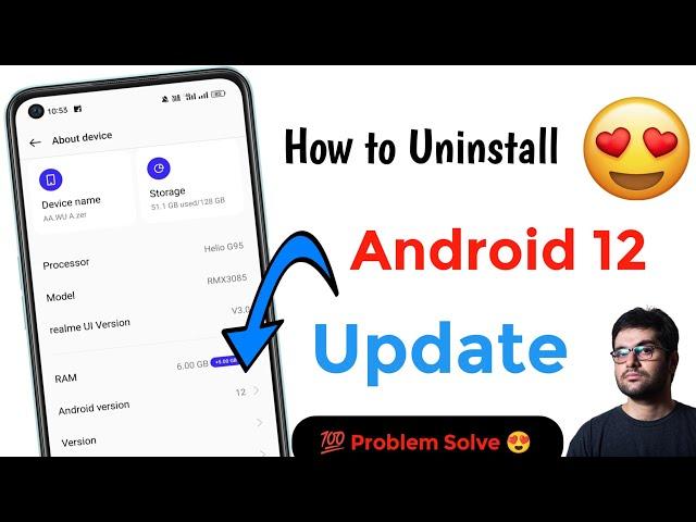 How to uninstall android 12 update