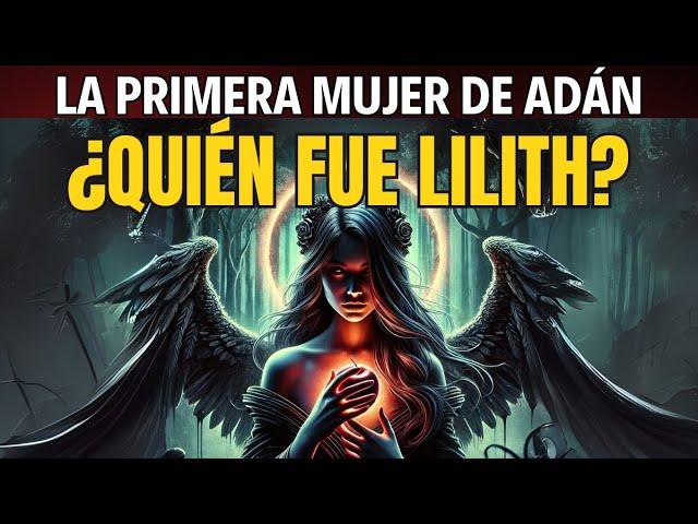  Lilith: La PRIMERA MUJER DE ADÁN que la Biblia SILENCIÓ ‍¿Demonio, O Diosa? ¿CUÁL ES LA VERDAD?