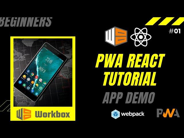 React PWA With Webpack And Workbox | Preaching | Progressive Web App | Workbox Webpack Plugin