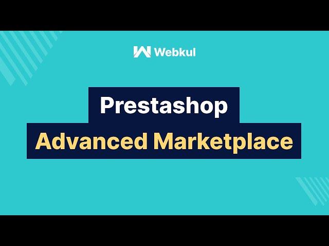 Prestashop Advanced Multi Vendor Marketplace {Version 5.2.1/3.2.1 and below}