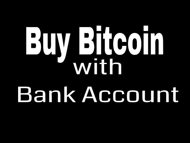 Learn How to Buy Bitcoin With Bank Account (in 6 mins)