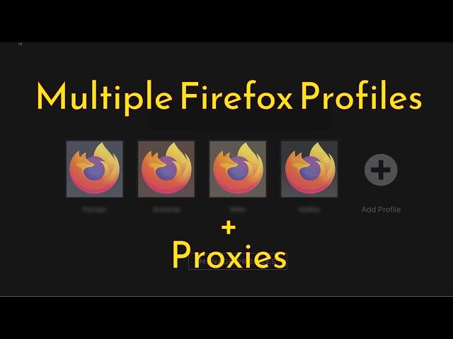 How to use Proxy in Multiple Firefox Profiles (Unlimited Profiles - Cheap High Quality Proxy)