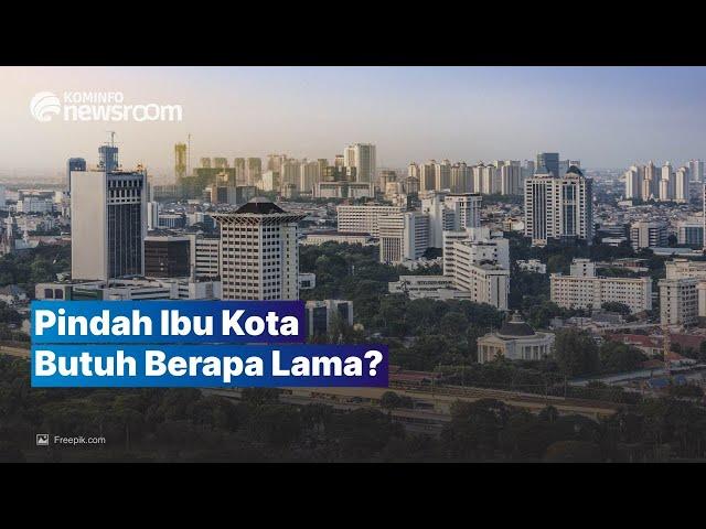 Perkembangan Perpindahan ke Ibu Kota Baru