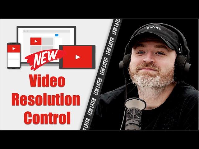 YouTube's New Video Quality Controls...