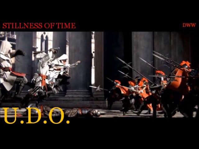 U.D.O.  - Stillness Of Time.  (Assassin's Creed Games)
