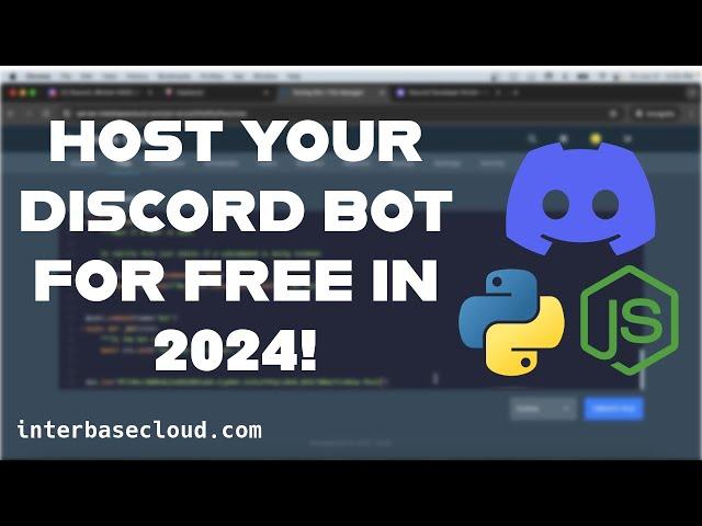 How To Get Free Discord Bot Hosting in 2024 With Interbase!