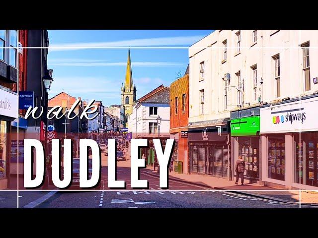 Dudley West Midlands UK | Town Walk